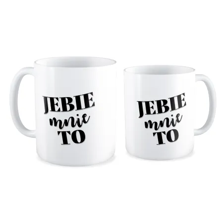 Kubek BEZ CENZURY J*bie mnie to